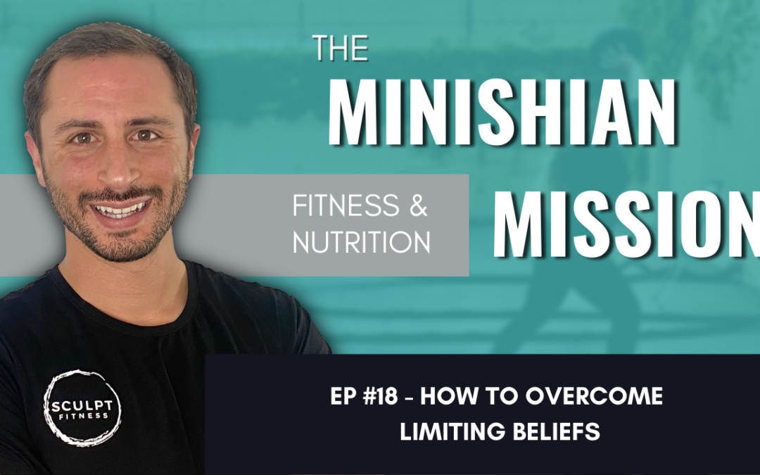 How To Overcome Limiting Beliefs